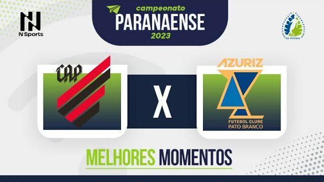 ATHLETICO 5 X 0 AZURIZ | MELHORES MOMENTOS | CAMPEONATO PARANAENSE 2023